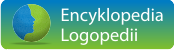 Encyklopedia Logopedii